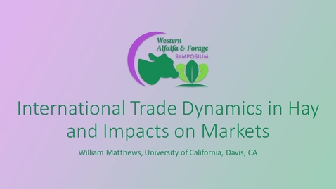 Thumbnail for Session1_Matthews_Trade_Dynamics_Hay_Market_Impacts