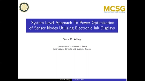 Thumbnail for A System Level Approach to Power Optimization of Wireless Sensor Nodes Utilizing Electronic Ink Displays - Sean Alling