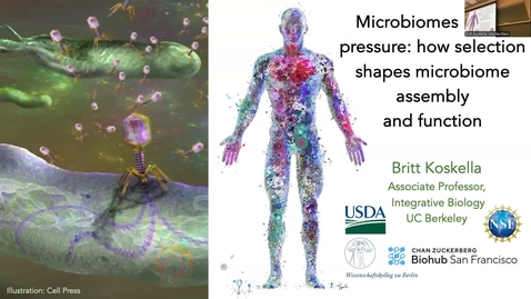 Thumbnail for Britt Koskella - Microbiomes under pressure: how selection shapes microbiome assembly and function