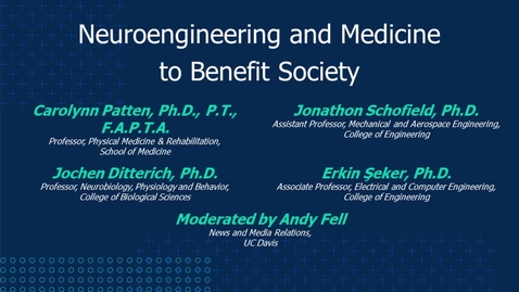 Thumbnail for entry Neuroengineering and Medicine to Benefit Society