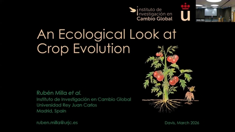 Thumbnail for Rubén Milla Gutiérrez  Plant Sciences Seminar