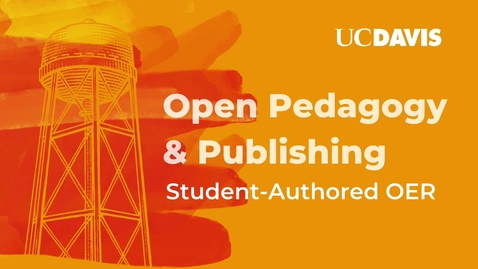 Thumbnail for entry SITT 2022: Open Pedagogy &amp; Publishing: Student-Authored OER  by Sheena Campbell