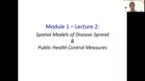 Thumbnail for DiseaseSpreadModels_Lecture2_all