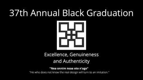 Thumbnail for entry 2022 Black Grad -June 11, 2022