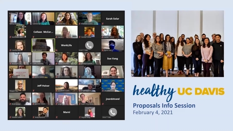 Thumbnail for entry Healthy UC Davis 2021 Proposals Informational Session