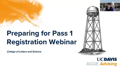 Thumbnail for College of Letters &amp; Science Transfer Students: Preparing for Pass 1 Webinar