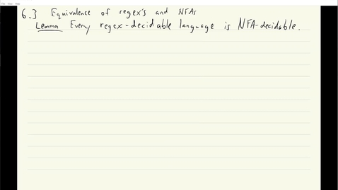 Thumbnail for ECS 120 4c:1 NFAs can simulate regex_s proof