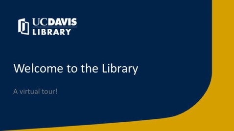 Thumbnail for entry Virtual Library Tour (update 9/2021)