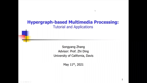 Thumbnail for entry Hypergraph-based Multimedia Processing: Tutorial and Applications