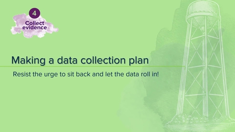 Thumbnail for Stage 4 Part 2: Data Collection Plans