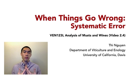 Thumbnail for VEN123L Video 2.4 - When Things Go Wrong - Systematic Error