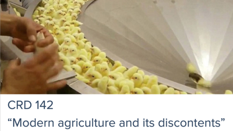 Thumbnail for 0707 - Modern Agriculture and its Discontents