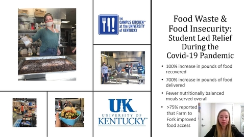 Thumbnail for entry UFWH 2021 - Jordan Hinton_Food Waste and Insecurity_ Student Led Relief During the Covid-19 Pandemic