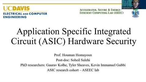 Thumbnail for entry Application Specific Integrated Circuit (ASIC) Hardware Security