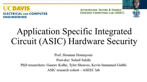 Thumbnail for Application Specific Integrated Circuit (ASIC) Hardware Security