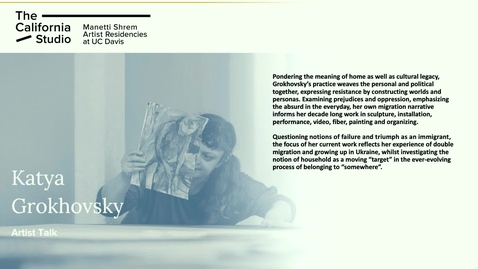 Thumbnail for Katya Grokhovsky | Artist Talk