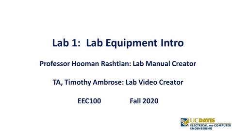 Thumbnail for entry EEC 100 Lab 1 - Lab Equipment Intro