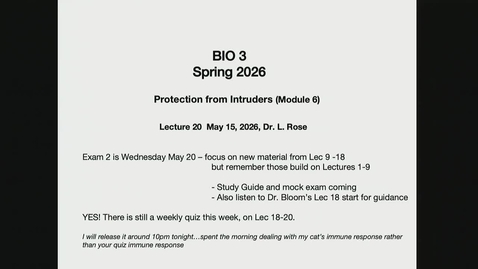 Thumbnail for BIO-003 Lecture 20: 2026-05-15 13:07