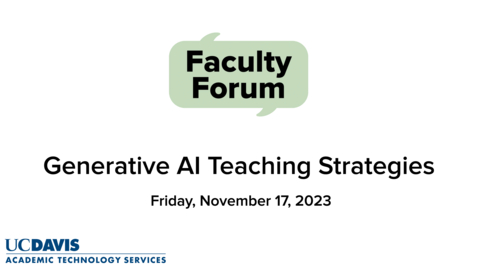 Thumbnail for entry Faculty Forum - November 17, 2023 - Generative AI teaching strategies