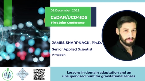 Thumbnail for James Sharpnack P.h.D. - Lessons in domain adaptation and an unsupervised hunt for gravitational lenses