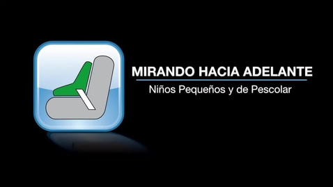 Thumbnail for Car Seat Safety (Spanish) - Forward-Facing Car Seats for Toddlers &amp; Preschoolers (2024)