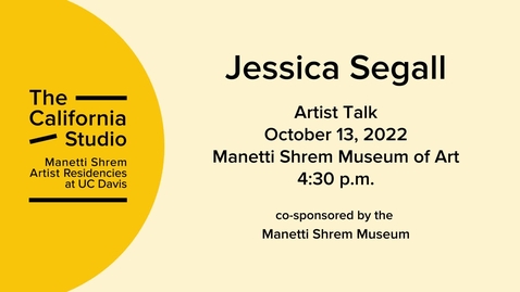 Thumbnail for entry Jessica Segall | Artist Talk