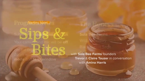 Thumbnail for entry Sips and Bites: Hidden World of Honey