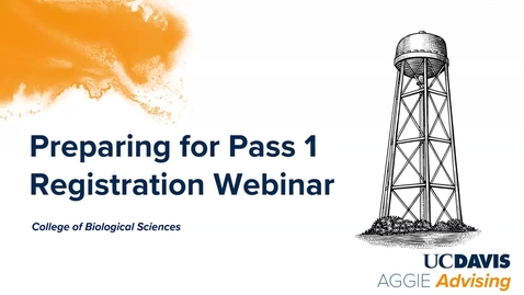 Thumbnail for College of Biological Sciences Transfer Students: Preparing for Pass 1 Webinar