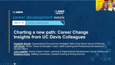 Thumbnail for Charting a new path: Career Change Insights from UC Davis Colleagues