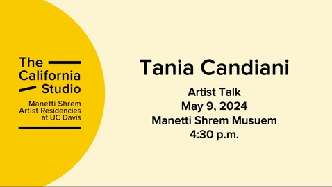 Thumbnail for Tania Candiani | Artist Talk