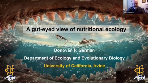 Thumbnail for BML - Dr. Donovan German: &quot;Unlocking the mysteries of the inner tube of life: a gut-eyed view of nutritional ecology&quot;