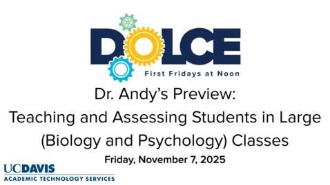 Thumbnail for Dr. Andy Jones' Video Preview of the November 2025 DOLCE on Teaching and Assessing Students in Large (Biology and Psychology) Classes