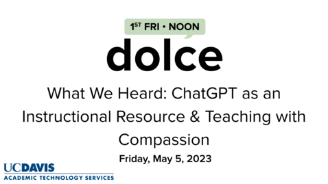 Thumbnail for DOLCE - May 5, 2023 - ChatGPT as an Instructional Resource and Teaching with Compassion - Preview video by Dr. Andy Jones