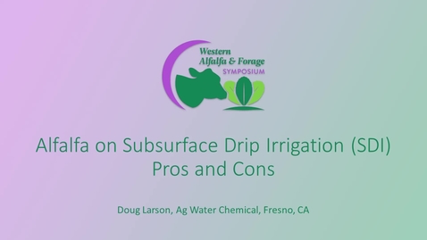 Thumbnail for entry Session5_Larson_Subsurface_Drip_Irrigation