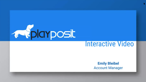 Thumbnail for PlayPosit: Use Cases