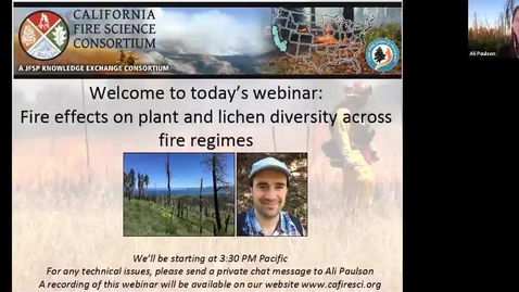 Thumbnail for California Fire Science Consortium/FFERAL Lecture: Fire effects on plant and lichen diversity across fire regimes