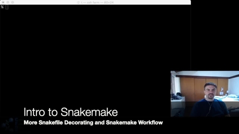 Thumbnail for Intro to Snakemake: Part Three