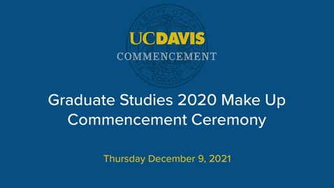 Thumbnail for entry 2020 Graduate Studies Commencement Ceremony - December 9, 2021