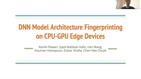 Thumbnail for DNN Model Architecture Fingerprinting Attack on CPU-GPU Edge Devices - Kartik Patwari