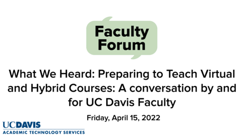 Thumbnail for entry Faculty Forum on Preparing to Teach Virtual and Hybrid Courses - Summary Video from Dr. Andy Jones