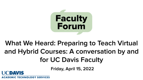 Thumbnail for Faculty Forum on Preparing to Teach Virtual and Hybrid Courses - Summary Video from Dr. Andy Jones
