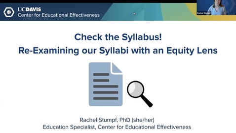 Thumbnail for entry CEE Workshop - Check the Syllabus! Re-Examining our Syllabi with an Equity Lens