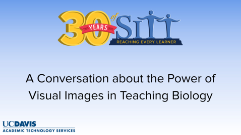 Thumbnail for A Conversation about the Power of Visual Images in Teaching Biology with Susan Keen and Dr. Andy Jones: A SITT 2025 Interview