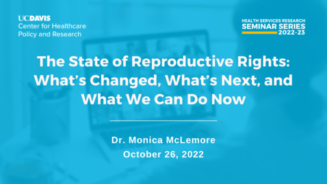 Thumbnail for CHPR and POD Seminar | Dr. Monica McLemore | October 26, 2022