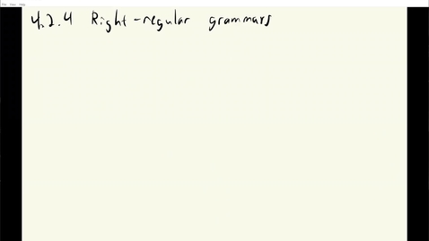 Thumbnail for entry ECS 120 2b:4 right-regular grammars