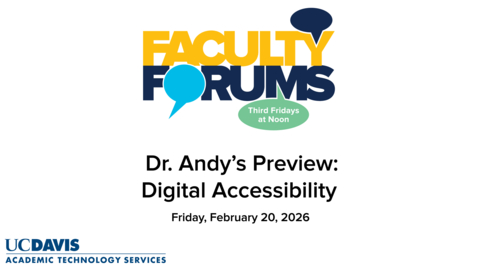 Thumbnail for Dr. Andy Jones' Video Preview of the February 20, 2026 ATS Faculty Forum on Digital Accessibility