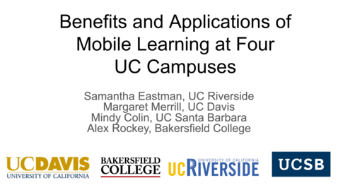 Thumbnail for entry DOLCE - October 1, 2021 - Benefits and Applications of Mobile Learning at Four  UC Campuses