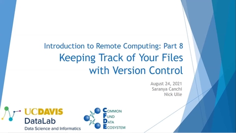 Thumbnail for Workshop 8: Keeping Track of Your Files with Version Control