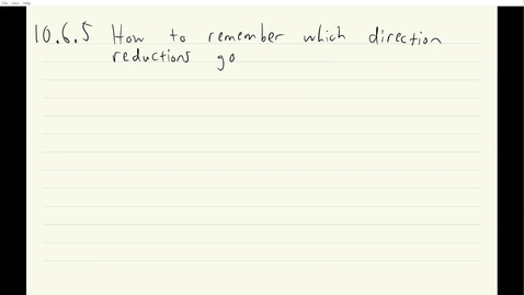 Thumbnail for ECS 120 8b:4 how to remember which direction reductions go