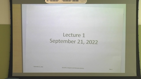 Thumbnail for ECS 235A, September 21, 2022